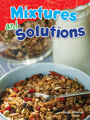 cover image of Mixtures and Solutions